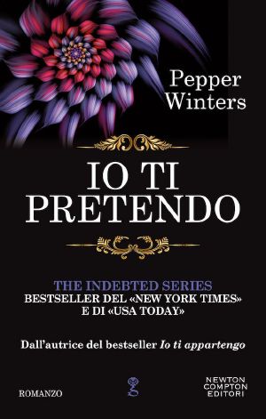 [Indebted 02] • Io Ti Pretendo